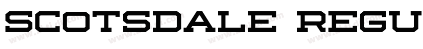 Scotsdale Regular字体转换 Scotsdale Regular字体转换